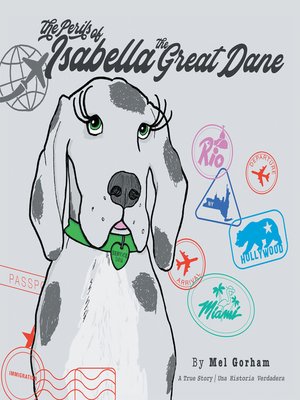 cover image of The Perils of Isabella the Great Dane (Bilingual Edition)
